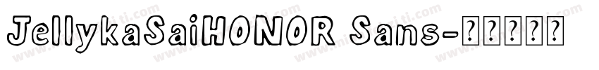 JellykaSaiHONOR Sans字体转换